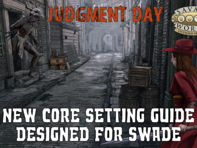 Judgment Day 3rd Edition Core Setting Guide for SWADE